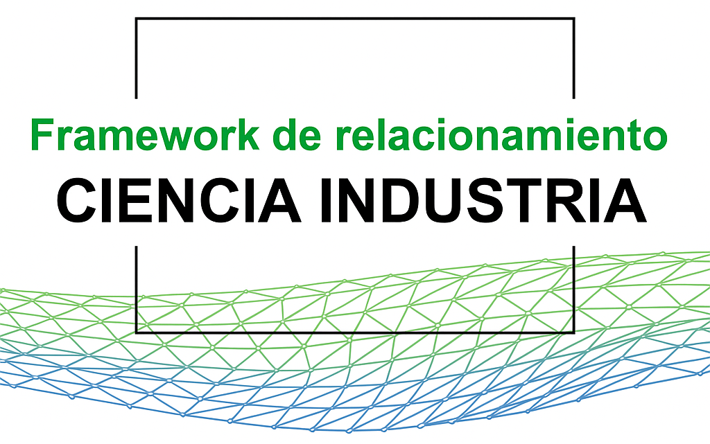 Framework Ciencia-Industria